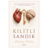 Kilitli Sandık / Aleyna Keleş / / 9786258794717