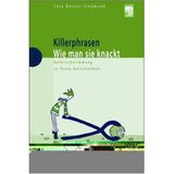 Killerphrasen: Aufbruchstimmung in Ihrem Unternehmen