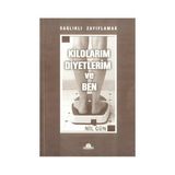Kilolarım Diyetlerim Ve Ben-Nil Gün