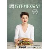 Kim Demiş Yiyemezsin? Martı Yayınları