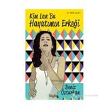 Kim Lan Bu Hayatımın Erkeği - Deniz Özturhan