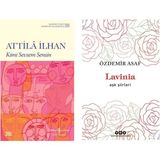 Kimi Sevsem Sensin - Attila İlhan - Lavinia Aşk Şiirleri - Özdemir Asaf