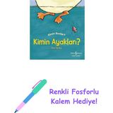 Kimin Ayakları? Kimin Bunlar? + Renkli Fosforlu Kalem