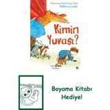 Kimin Yuvası? + Boyama Kitabı