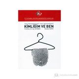 Kimliğim ve Ben - Işıl Zeybek Hande Duru