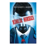 Kimlik Hırsızı - Richard L. Mabry