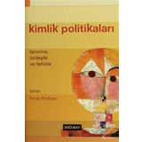Kimlik Politikaları - Fırat Mollaer