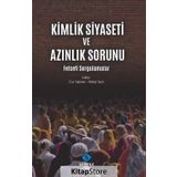 Kimlik Siyaseti ve Azınlık Sorunu - Kolektif