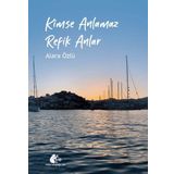 Kimse Anlamaz Refik Anlar Meşe Kitaplığı