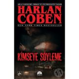 Kimseye Söyleme - Harlen Coben - Martı Yayınları