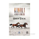 KINALI KÜHEYLANLAR - HARUN TOKAK