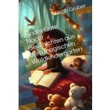Kinder Gute Nacht Geschichten aus dem magischen Waldkindergarten