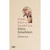 Kindi Razi ve Farabi`nin Zihin Felsefeleri Çizgi Kitabevi Yayınları