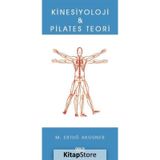 Kinesiyoloji ve Pilates Teori - M.Ertuğ Akgüner