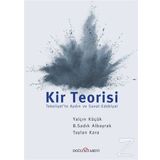 Kir Teorisi - Yalçın Küçük Taylan Kara B. Sadık Albayrak