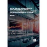 Kiralama İşlemlerinin Muhasebeleştirilmesi Ve Türkiye Finansal Raporlama Standardı 16: Kiralamalar Standardının Borsa İstanbul Şirketlerinin Finansal Tablolarına Etkisi Üzerine Bir Araştırma