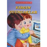 Kırgın Oyuncaklar - Oğuz'un Maceraları - Fatma Tatcı