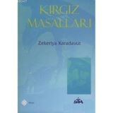 Kırgız Masalları ve Efsaneleri - Dimitri Brudniy Kasımbek Eşmambetov