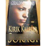 Kırık Kalpler Sokağı - Geraldine Brooks