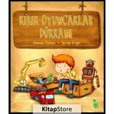 Kırık Oyuncaklar Dükkanı - Gamze Özkan Serap Ergel
