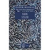 Kırık Sesler - Zafer Baykal