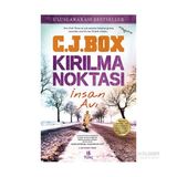 Kırılma Noktası - C. J. Box