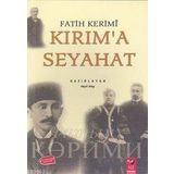 KIRIM´A SEYAHAT - FATIH KERIMI