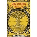 Kırk Diyardan Masallar - Hulusi Üstün