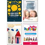Kırk Kere Söyledim - Ziya Selçuk - Uyku Kitabı - Eren Kaya - Çocuklu Hayatın İlkeleri - Demet Ilıkkan - Harika Haftalar - Hetty Van De Rijt - 4’lü Bebek ve Çocuk Bakımı Kitap Seti