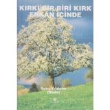 Kırkı Bir Biri Kırk Erkan İçinde