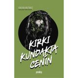 Kırkı Kundakta Cenin - Hakan Unutmaz