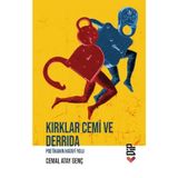 Kırklar Cemi ve Derrida