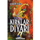 KIRKLAR DİYARI - ŞEBNEM PİŞKİN