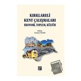 Kırklareli Kent Çalışmaları Ekonomi Toplum Kültür Furkan Yıldız