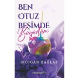 Kırmızı Balon Ben Otuz Beşimde Büyüdüm