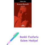 Kırmızı Karanfil - 1956-1971 - Toplu Şiirler I: Toplu Şiirler - 1 + Renkli Fosforlu Kalem