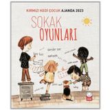 Kırmızı Kedi Çocuk Ajanda 2023-Sokak Oyunları - Kolektif