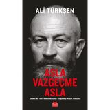 Kırmızı Kedi Yayınevi Asla Vazgeçme Asla: Emekli Bir Sat Komandosunun Olağandışı Hayat Hikayesi - Standart