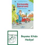 Kırmızıda Dururum! Ilk Resimli Trafik Kitabım + Boyama Kitabı