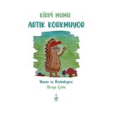 Kirpi Mumu Artık Korkmuyor - Derya Çetin