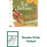 Kış Geliyor + Boyama Kitabı