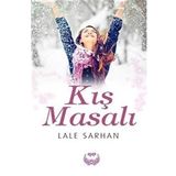Kış Masalı - Lale Sarhan