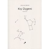 Kış Üçgeni - Julia Deck