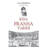 Kısa Fransa Tarihi - Cecil Jenkins - Say Yayınları
