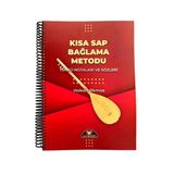 Kısa Sap Bağlama Metodu Türkü Notaları ve Sözleri Hakan Akmaz