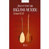Kısa Ve Uzun Sap Bağlama Metodu