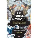 Kısa Yunan Mitolojisi: Zeus'tan Kirke'ye Tanrılar Tanrıçalar ve Kahramanlar - Renkli Baskı