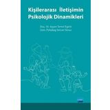 Kişilerarası İletişimin Psikolojik Dinamikleri - Nobel Yayınevi