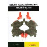 Kişiliğin Değerlendirilmesinde Projektif Testler - Palme Yayınevi