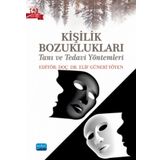 Kişilik Bozuklukları Tanı ve Tedavi Yöntemleri Nobel Akademik Yayıncılık